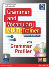 Grammar and vocabulary multitrainer. Con e-book. Con espansione online