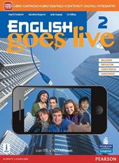English goes live. Activebook. Con e-book. Con espansione online. Vol. 2