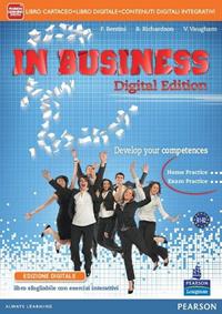 In business. Con e-book. Con espansione online - Flavia Bentini, Bruce Richardson, Vita Vaugham - Libro Pearson Longman 2014 | Libraccio.it
