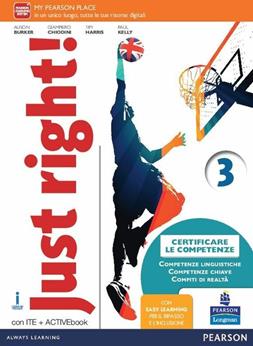 Just right! Con Easy learning. Ediz. activebook. Con e-book. Con DVD-ROM. Vol. 3  - Libro Pearson Longman 2016 | Libraccio.it