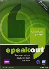 Speakout. Build up to pre-intermediate. Student's book-Workbook-MyEnglishLab. Con espansione online