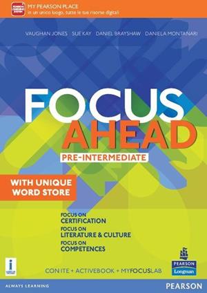 Focus ahead. Modalità mista di tipo B. Pre-intermediate. Con e-book. Con espansione online  - Libro Pearson Longman 2016 | Libraccio.it