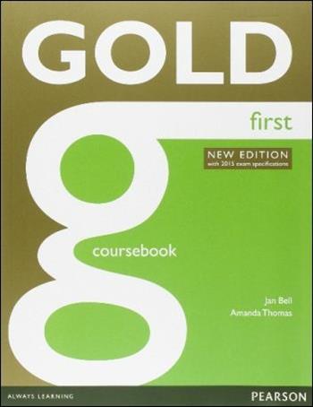 Gold first 2015 Coursebook. Con Exam maximiser no key. Con e-book. Con espansione online  - Libro Pearson Longman 2016 | Libraccio.it