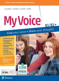 My voice. B1-B1. Con e-book. Con espansione online  - Libro Pearson Longman 2021 | Libraccio.it
