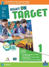 Right on target. Con e-book. Con espansione online. Vol. 1