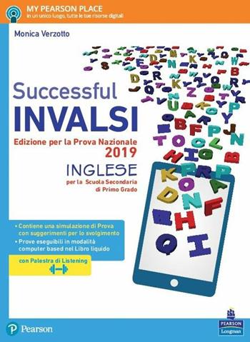 Successfull INVALSI. Inglese. Per la Scuola media - Monica Verzotto - Libro Pearson Longman 2019 | Libraccio.it