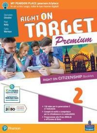 Right on target. Premium edition. Vol. 2 - Giampiero Chiodini, Paul Kelly, Carla Worman - Libro Pearson Longman 2020 | Libraccio.it