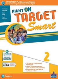 Right on target. Smart edition. Per la Scuola media. Vol. 2 - Giampiero Chiodini, Paul Kelly, Carla Worman - Libro Pearson Longman 2020 | Libraccio.it