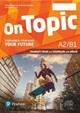 On topic. A2/B1. Your world, your ideas, your future. Student's book, Workbook. Con e-book. Con espansione online - Philippa Bowen, Denis Delaney, Elizabeth Foody - Libro Pearson Longman 2023 | Libraccio.it