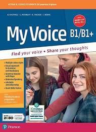 My voice. B1/B1Plus. With short cut to B1/B1Plus. Con e-book. Con espansione online  - Libro Pearson Longman 2022 | Libraccio.it