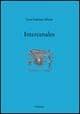 Intercenales - Leon Battista Alberti - Libro Edizioni Pendragon 2003, Le strenne | Libraccio.it