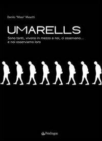 Umarells. Ediz. illustrata - Danilo Masotti - Libro Edizioni Pendragon 2007, Varia | Libraccio.it