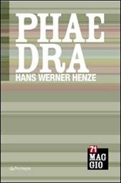 Phaedra di Hans Werner Henze