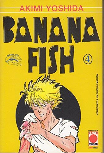 Banana Fish. Vol. 4 - Akimi Yoshida - Libro Panini Comics 2003, Planet manga | Libraccio.it