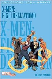 X-Men. Figli dell'atomo