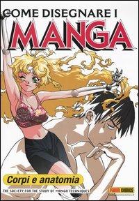 Come disegnare i manga. Ediz. illustrata. Vol. 2: Corpi e anatomia  - Libro Panini Comics 2004 | Libraccio.it