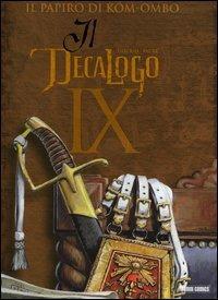 Il papiro di Kôm-Ombo. Il decalogo. Vol. 9 - Giroud, Faure - Libro Panini Comics 2005 | Libraccio.it