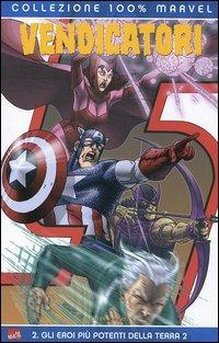 Vendicatori. Gli eroi più potenti della terra. Vol. 2 - Joe Casey, Scott Kolins - Libro Panini Comics 2006, Marvel Italia | Libraccio.it
