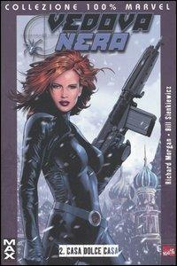 Casa dolce casa. Vedova nera. Vol. 2 - Richard K. Morgan, Bill Sienkiewicz, Goran Parlov - Libro Panini Comics 2006, Collezione 100% Marvel | Libraccio.it