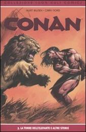 La torre dell'elefante e altre storie. Conan. Vol. 3