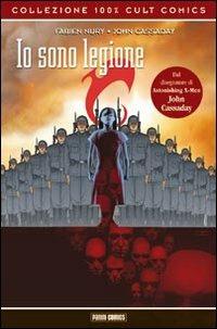 Io sono legione - Fabien Nury, John Cassaday - Libro Panini Comics 2008, Collezione 100% Cult comics | Libraccio.it
