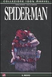Il regno. Spider-Man