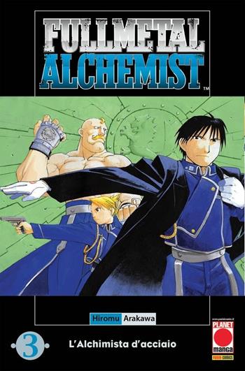 Fullmetal alchemist. L'alchimista d'acciaio. Vol. 3 - Hiromu Arakawa - Libro Panini Comics 2007, Planet manga | Libraccio.it