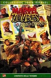 L' armata delle tenebre. Marvel zombies vs Army of darkness