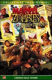 L' armata delle tenebre. Marvel zombies vs Army of darkness - John Layman, Fabiano Neves - Libro Panini Comics 2008, Collezione 100% Marvel | Libraccio.it