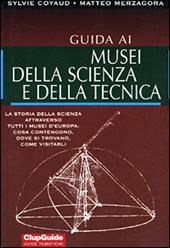 Guida ai musei della scienza e della tecnica