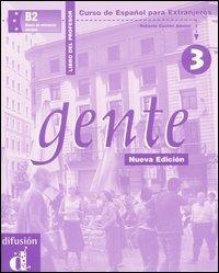 Gente. Curso de Español para extranjeros. Libro del profesor. Vol. 3 - Roberto Castón - Libro Clupguide 2006 | Libraccio.it