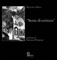 Scene di scrittura - Francesca Sifola - Libro Graus Edizioni 2006, Gli specchi di Narciso | Libraccio.it