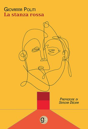 La stanza rossa - Giovanna Politi - Libro Graus Edizioni 2021, Tracce | Libraccio.it
