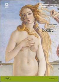 Botticelli. Ediz. spagnola - Ilaria Taddei - Libro Sillabe 2001, Letture e percorsi | Libraccio.it