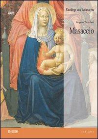 Masaccio. Ediz. inglese - Angelo Tartuferi - Libro Sillabe 2003, Letture e percorsi | Libraccio.it