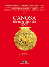 Canosa. Ricerche storiche 2008