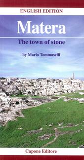 Matera. The town of stone