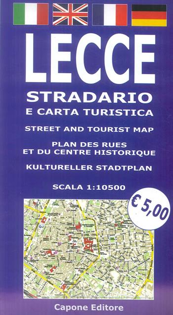 Lecce, stradario e carta turistica. 1:10.500. Ediz. multilingue - Enrico Capone - Libro Capone Editore 2019 | Libraccio.it