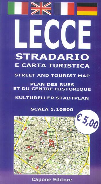Lecce, stradario e carta turistica. 1:10.500. Ediz. multilingue - Enrico Capone - Libro Capone Editore 2019 | Libraccio.it