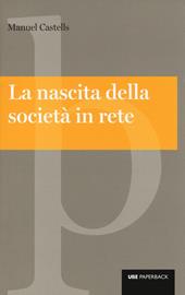 La nascita della società in rete