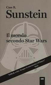 Il mondo secondo Star Wars