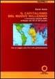 Il capitalismo del nuovo millennio. L'economia politica dello sviluppo dal XX al XXI secolo - Samir Amin - Libro Edizioni Punto Rosso 2001, Libri FMA | Libraccio.it