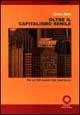 Oltre il capitalismo senile per un XXI secolo non americano - Samir Amin - Libro Edizioni Punto Rosso 2002, Libri FMA | Libraccio.it