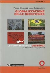 Globalizzazione delle resistenze. Lo stato delle lotte 2002-2003