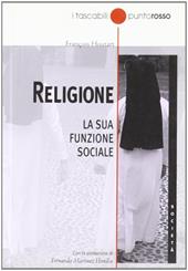 Religione. La sua funzione sociale