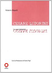 Cesare Luporini e il suo pensiero