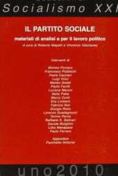 Il partito sociale. Materiali di analisi e per il lavoro politico