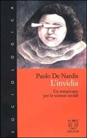 L' invidia. Un rompicapo per le scienze sociali