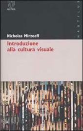 Introduzione alla cultura visuale