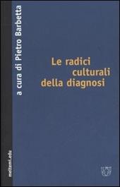 Le radici culturali della diagnosi